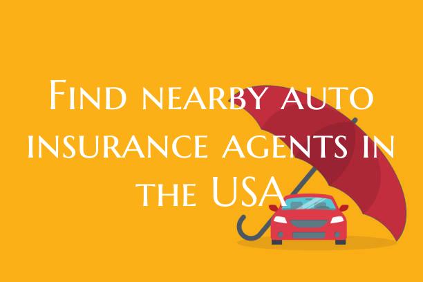 Find nearby auto insurance agents in the USA