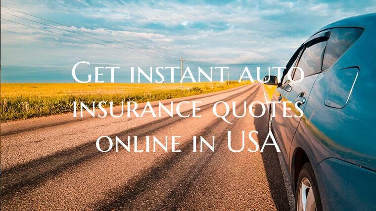 Get instant auto insurance quotes online in USA
