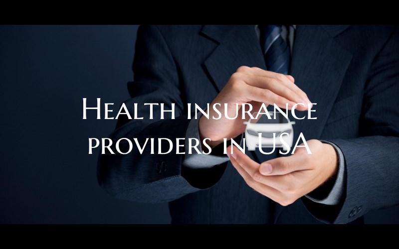 Health insurance providers in USA