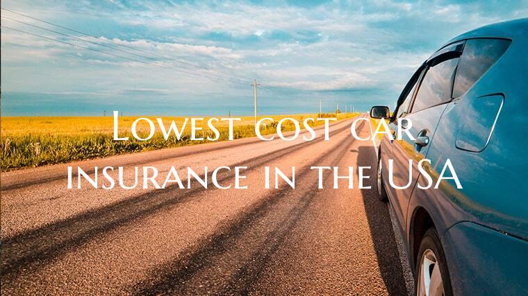 Lowest cost car insurance in the USA