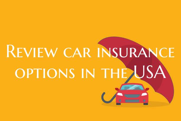 Review car insurance options in the USA